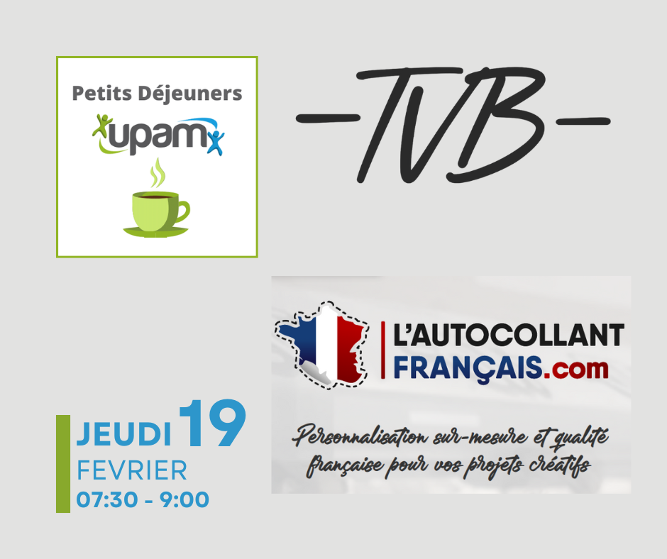 Petit Déjeuner UPAM 19 Février